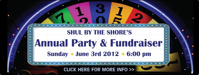 Shul by the Shore Annual Party & Fundraiser | Purchase your tickets today!